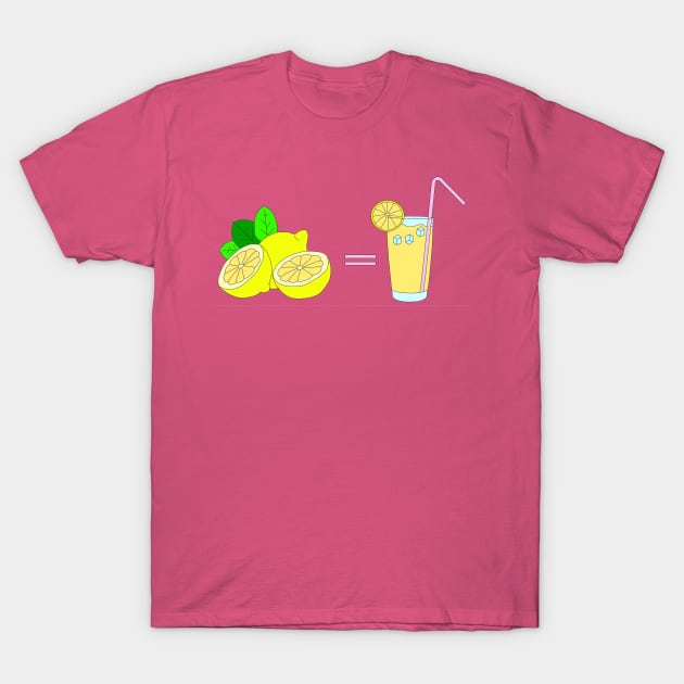 When Life Gives You Lemons T-Shirt by ABBDesigns